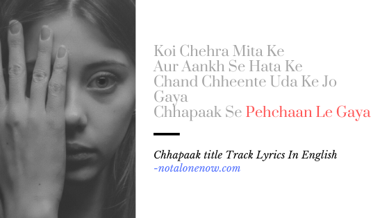 Chhapaak Title track lyrics