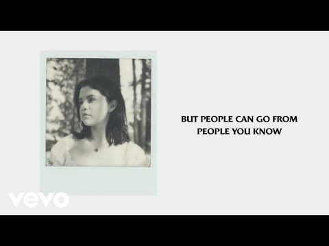Selena Gomez- People you know lyrics
