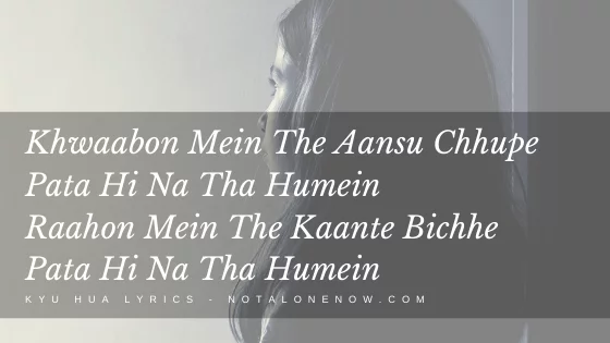 Kyu Hua Khafa Lyrics