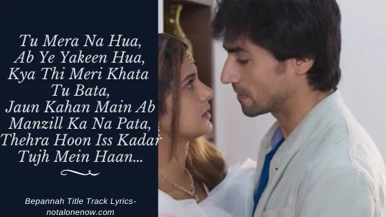 Bepannah Title Track Lyrics