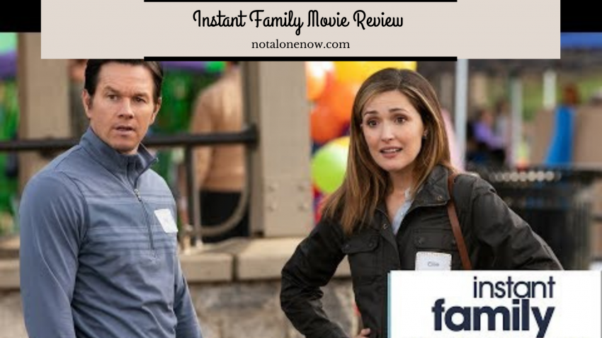 Instant Family Movie Review