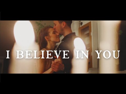 I Believe in you lyrics