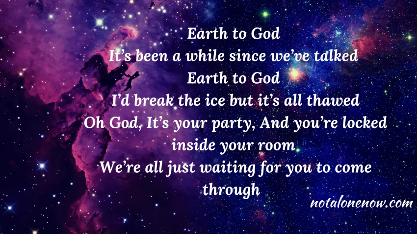 Earth To god Lyrics