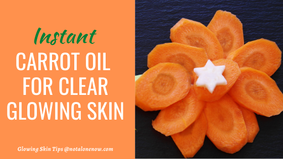 Instant Carrot Oil For Clear Glowing Skin
