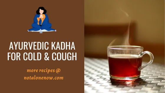 Ayurvedic Kadha For Cold & Cough
