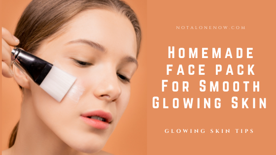 Homemade face pack For Glowing Skin