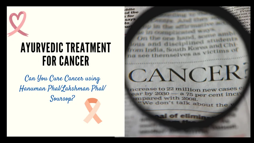 Ayurvedic Treatment For Cancer