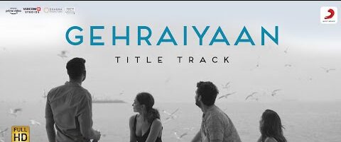 gehraiyaan title track lyrics