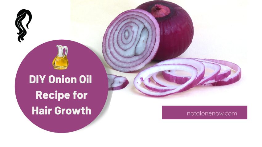 Diy Onion Oil Recipe for Hair Growth