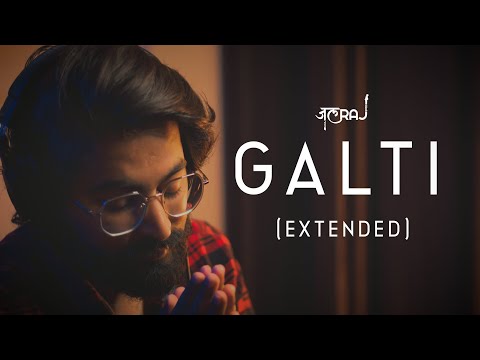 JalRaj Galti Extended Lyrics