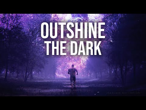 Outshine The Dark Lyrics