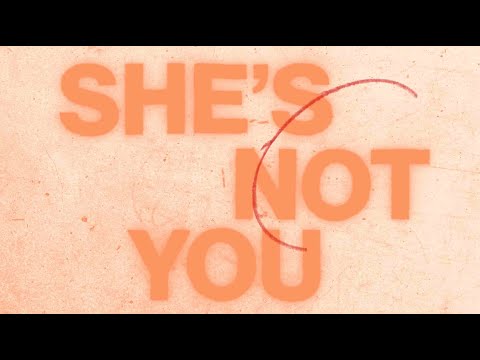 She's Not You Lyrics