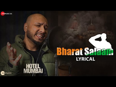 Hotel Mumbai - Bharat Salaam Lyrics