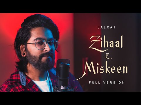 Zihaal-E-Miskeen Lyrics JalRaj,