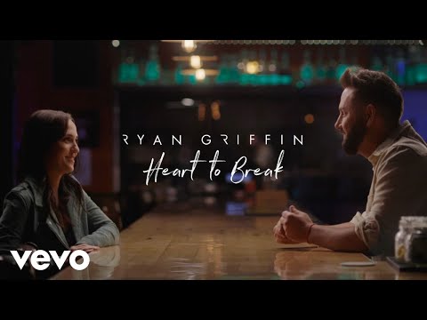 Heart to Break Lyrics Ryan Griffin,