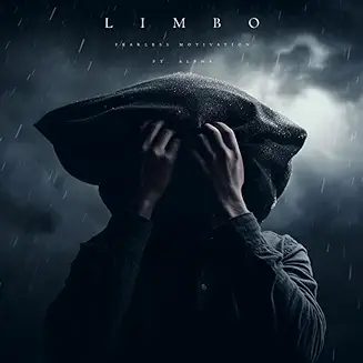 Limbo Lyrics Fearless Motivation