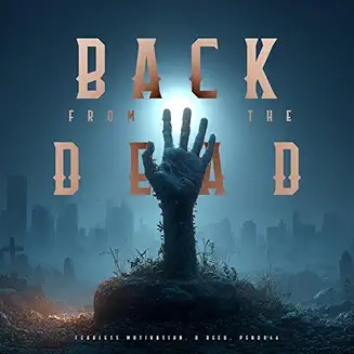 Back from the dead lyrics
