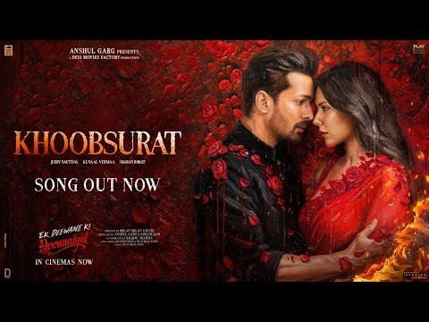 KHOOBSURAT Lyrics Ek Deewane Ki Deewaniyat
