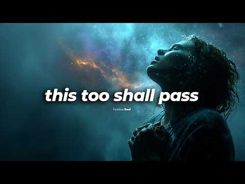 This Too Shall Pass Lyrics Fearless Soul