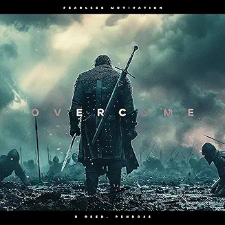 Overcome Lyrics Fearless Motivation